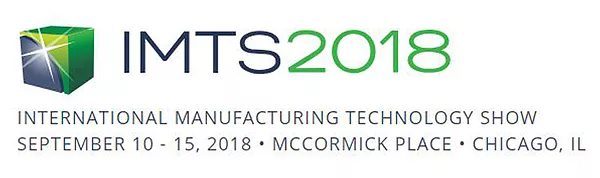 IMTS - 2018 年国际制造技术展览会