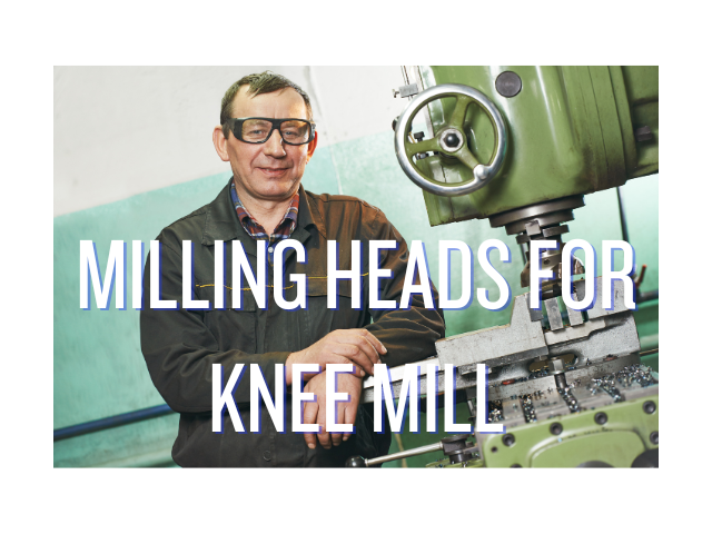 What Is A Knee Mill?