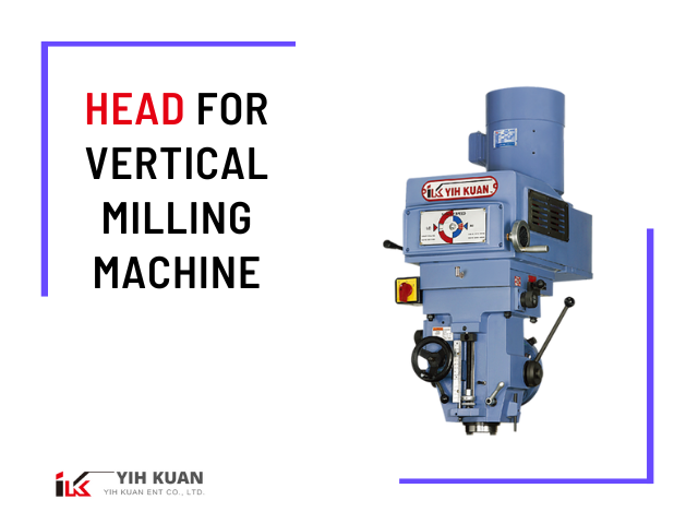 What Is a Vertical Milling Machine?